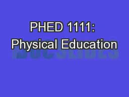 PHED 1111: Physical Education