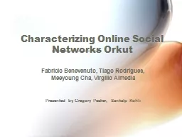 Characterizing Online Social