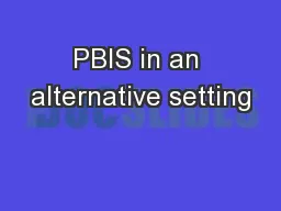 PBIS in an alternative setting