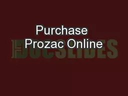 Purchase Prozac Online