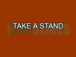 TAKE A STAND