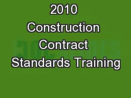 2010 Construction Contract Standards Training