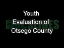 Youth Evaluation of Otsego County