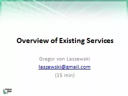 Overview of Existing Services