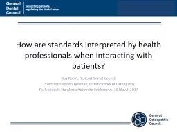 How are standards interpreted by health professionals when