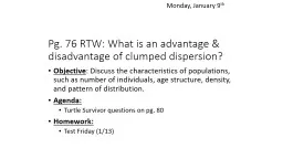 Pg. 76 RTW: What is an advantage & disadvantage of clum