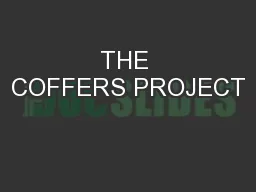 THE COFFERS PROJECT