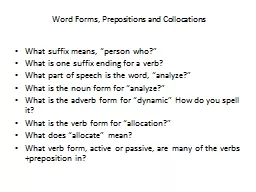 Word Forms, Prepositions and Collocations