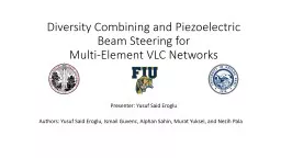 Diversity Combining and Piezoelectric Beam Steering for