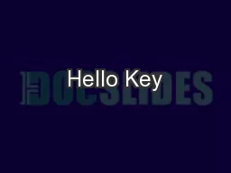 Hello Key