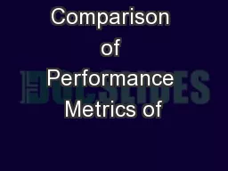 Comparison of Performance Metrics of