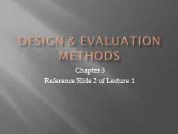 Design & Evaluation Methods