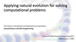 Applying natural evolution for solving computational proble