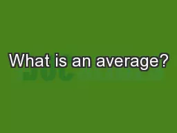 What is an average?