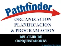 DEL CLUB DE CONQUISTADORES