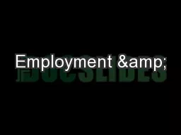 Employment &