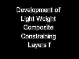 Development of Light Weight Composite Constraining Layers f