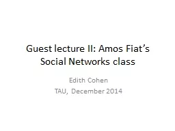 Guest lecture II: Amos Fiat’s