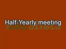 Half-Yearly meeting