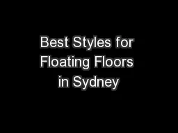 Best Styles for Floating Floors in Sydney