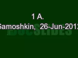 1 A. Samoshkin,  26-Jun-2012