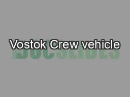 Vostok Crew vehicle