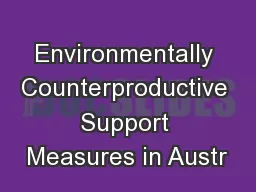 Environmentally Counterproductive Support Measures in Austr