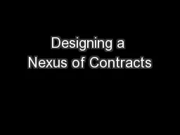 Designing a Nexus of Contracts