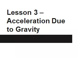 Lesson 3 – Acceleration Due to Gravity