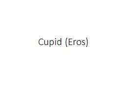 Cupid (Eros)
