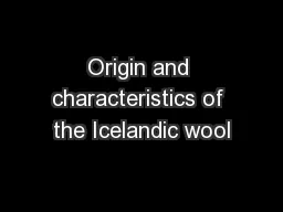 Origin and characteristics of the Icelandic wool