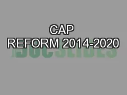 CAP REFORM 2014-2020