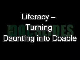 Literacy – Turning Daunting into Doable