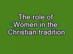 The role of Women in the Christian tradition