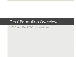 Deaf Education Overview
