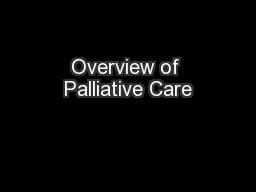 Overview of Palliative Care