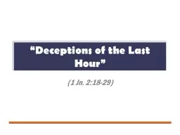 “Deceptions of the Last Hour”