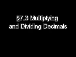 §7.3 Multiplying and Dividing Decimals