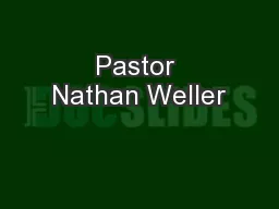 Pastor Nathan Weller