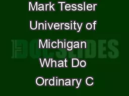Mark Tessler University of Michigan What Do Ordinary C