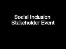 Social Inclusion Stakeholder Event