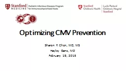 Optimizing CMV Prevention