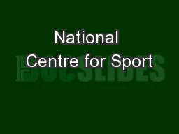 National Centre for Sport