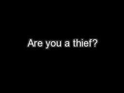 Are you a thief?