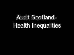 Audit Scotland- Health Inequalities