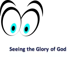 Seeing the Glory of God