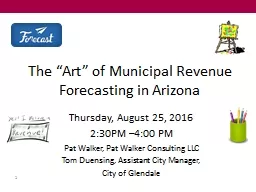 The “Art” of Municipal Revenue Forecasting in Arizona