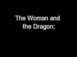 The Woman and the Dragon:
