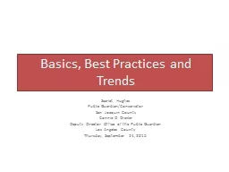 Basics, Best Practices and Trends