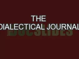 THE DIALECTICAL JOURNAL